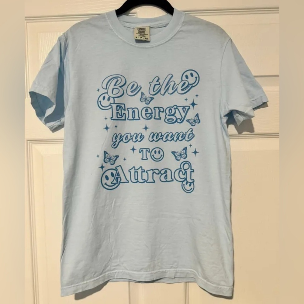 Comfort Colors Tee Shirt- law of attraction
